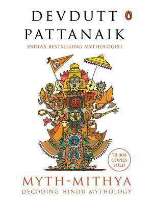 Myth = Mithya by Devdutt Pattanaik