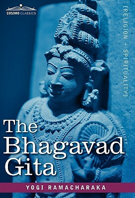 The Bhagavad Gita by Yogi Ramacharaka