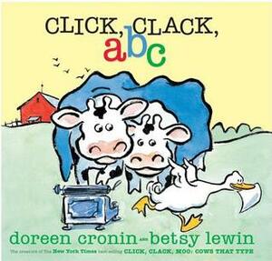 Click, Clack, ABC by Doreen Cronin