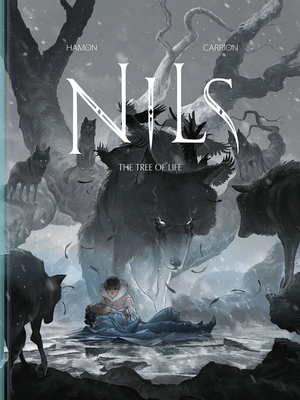 Nils: The Tree of Life by Mike Kennedy, Antoine Carrion, Jérôme Hamon
