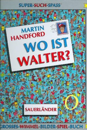 Wo ist Walter? Großes Wimmel-Bilder-Spiel-Buch by Martin Handford