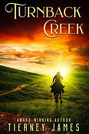 Turnback Creek by Tierney James