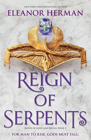 Reign of Serpents by Eleanor Herman