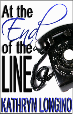 At the End of the Line by Abby L. Vandiver