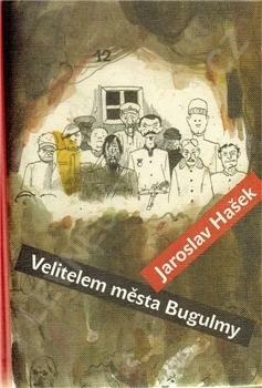 Velitelem Města Bugulmy by Jaroslav Hašek