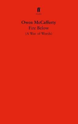 Fire Below by Owen McCafferty