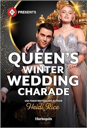 Queen's Winter Wedding Charade  by Heidi Rice