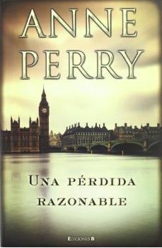 Una pérdida razonable by Anne Perry
