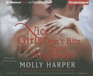 Nice Girls Don't Bite Their Neighbors by Molly Harper