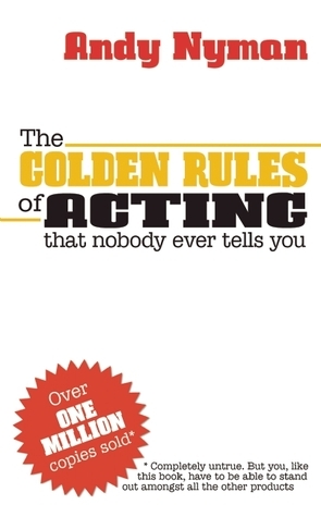 The Golden Rules of Acting by Andy Nyman