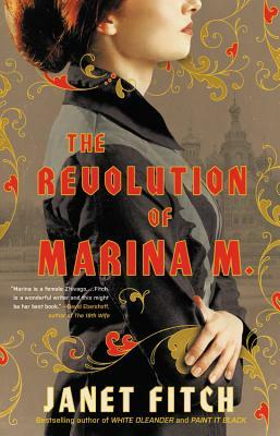 The Revolution of Marina M. by Janet Fitch