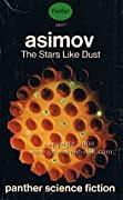 The Stars, Like Dust by Isaac Asimov