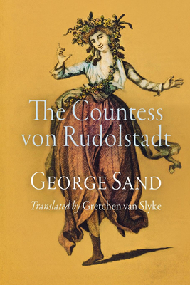 The Countess Von Rudolstadt by George Sand