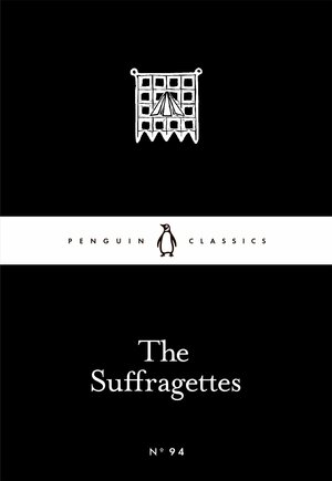 The Suffragettes by Multiple