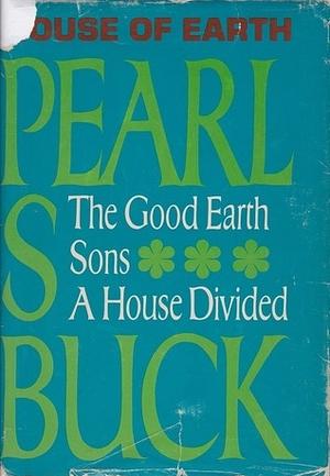 House of Earth by Pearl S. Buck