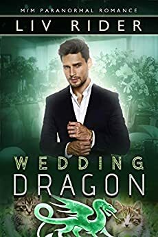 Wedding Dragon by Liv Rider