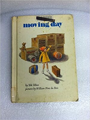 Moving Day by Tobi Tobias, William Pène du Bois