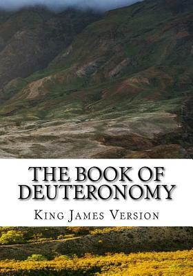 The Book of Deuteronomy (KJV) (Large Print) by King James Version