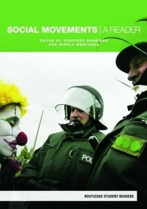 Social Movements: A Reader by Nicola Montagna, Vincenzo Ruggiero