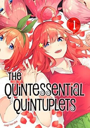 The Quintessential Quintuplets, Vol. 1 by Negi Haruba