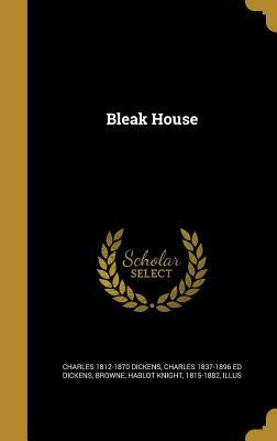 Bleak House by Charles Dickens