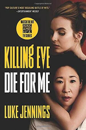 Die for Me by Luke Jennings