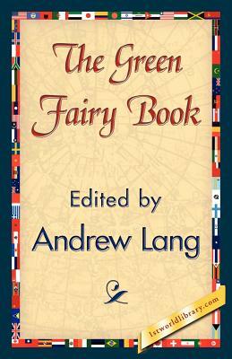 The Green Fairy Book by Andrew Lang