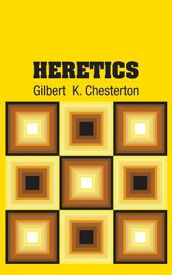 Heretics by G.K. Chesterton