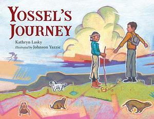 Yossel's Journey by Kathryn Lasky