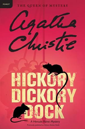 Hickory Dickory Dock by Agatha Christie