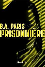 Prisonnière by B.A. Paris