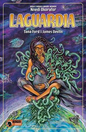 LaGuardia by Nnedi Okorafor