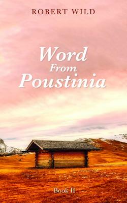 Word From Poustinia, Book II by Robert Wild