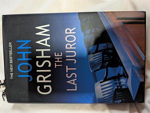 The Last Juror by John Grisham