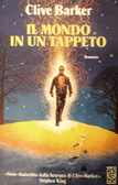 Il mondo in un tappeto by Clive Barker