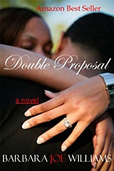 Double Proposal by Barbara Joe Williams