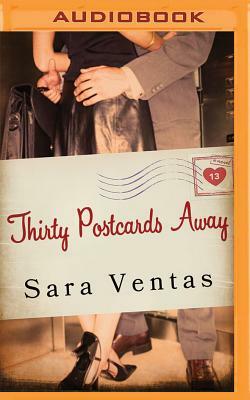 Thirty Postcards Away by Sara Ventas