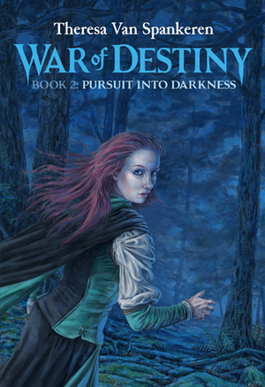Pursuit into Darkness by Theresa Van Spankeren