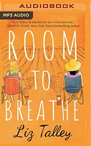Room to Breathe by Liz Talley