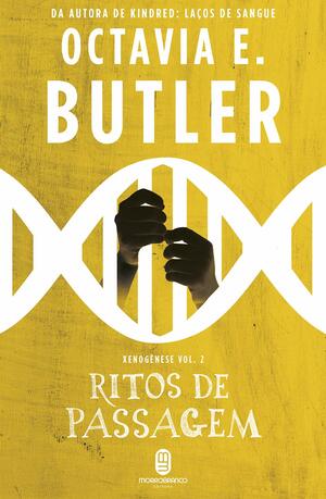 Ritos de Passagem by Octavia E. Butler