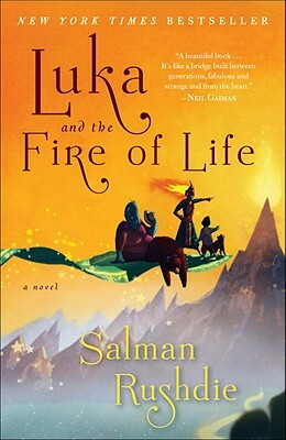 Luka and the Fire of Life by Salman Rushdie