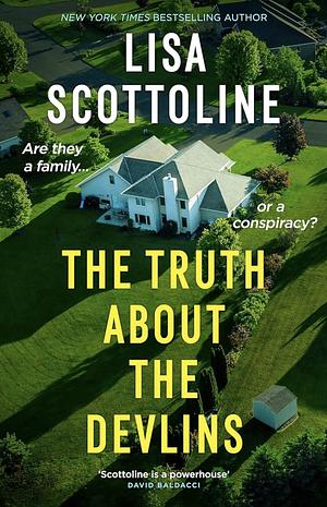 The Truth about the Devlins by Lisa Scottoline