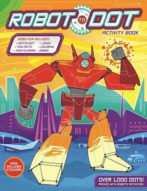 Robot-To-Dot Activity Book by Chris Evans