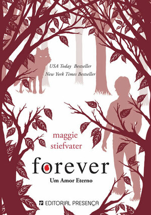 Forever - Um Amor Eterno by Maggie Stiefvater