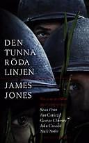 Den tunna röda linjen: roman by James Jones