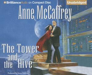 The Tower and the Hive by Anne McCaffrey