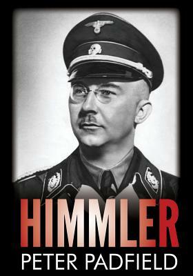 Himmler by Peter Padfield