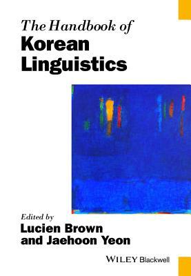 The Handbook of Korean Linguistics by 