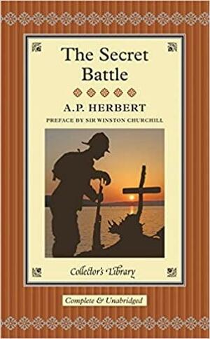 The Secret Battle by A.P. Herbert