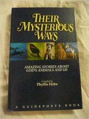 Their Mysterious Ways by Phyllis Hobe